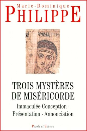 Trois myst&egrave;res de mis&eacute;ricorde
