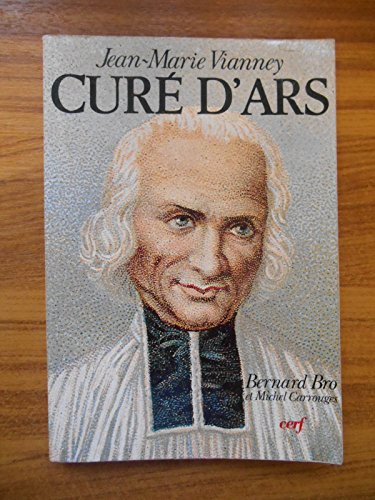 Jean-Marie Vianney, cur&eacute; d'Ars