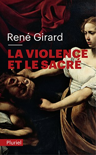 La violence et le sacr&eacute;