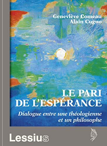 Le pari de l'esp&eacute;rance
