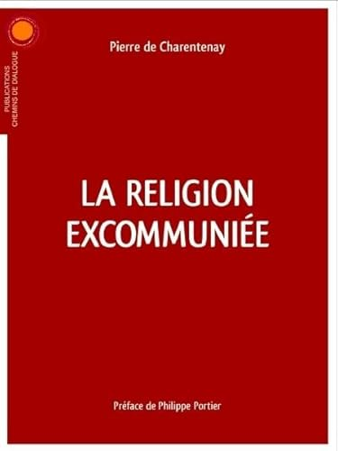 La religion excommuni&eacute;e