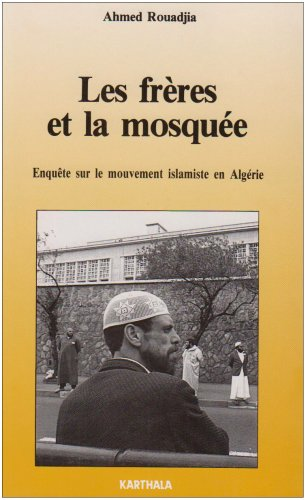 Les Fr&egrave;res et la mosqu&eacute;e
