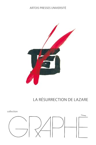 La r&eacute;surrection de Lazare