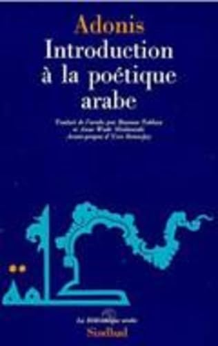 Introduction &agrave; la po&eacute;tique arabe