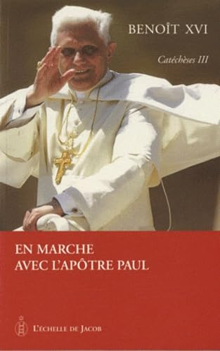 En marche avec l'ap&ocirc;tre Paul