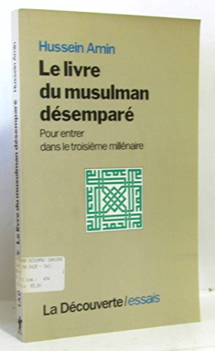 Le livre du musulman d&eacute;sempar&eacute;
