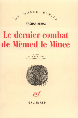 Le Dernier combat de M&egrave;med le Mince