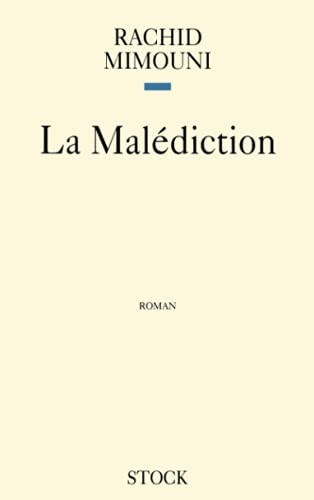 La Mal&eacute;diction