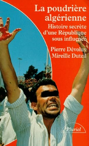 La poudri&egrave;re alg&eacute;rienne
