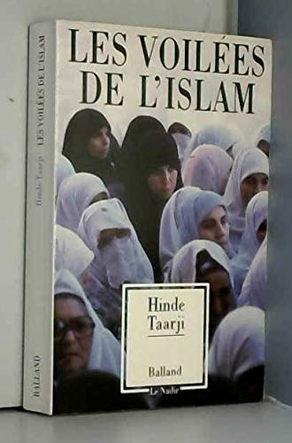 Les voil&eacute;es de l'Islam