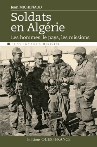 Soldats en Alg&eacute;rie