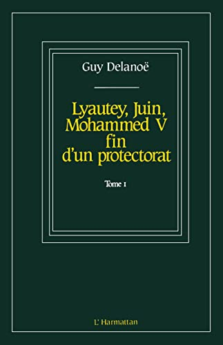 Lyautey, Juin, Mohammed V