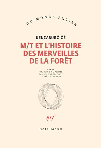 M/T et l'histoire des merveilles de la for&ecirc;t