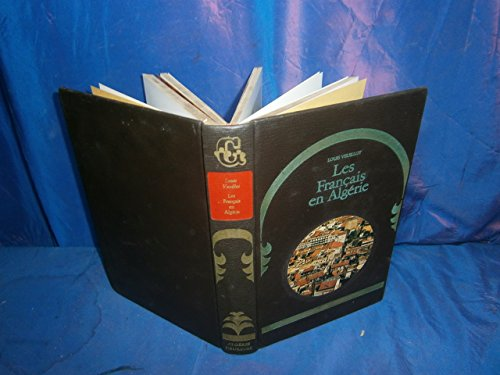 Les fran&ccedil;ais en Alg&eacute;rie