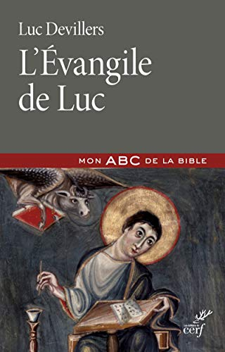 L'&Eacute;vangile de Luc