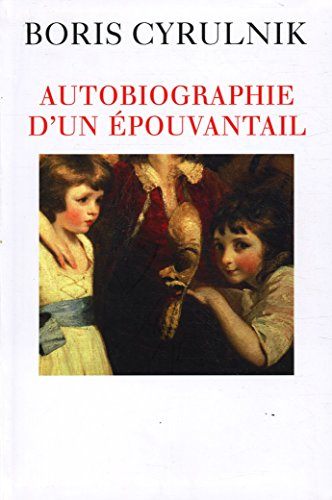 Autobiographie d'un &eacute;pouvantail
