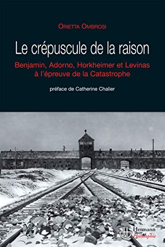 Le cr&eacute;puscule de la raison