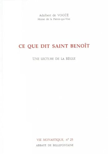 Ce que dit saint Beno&icirc;t