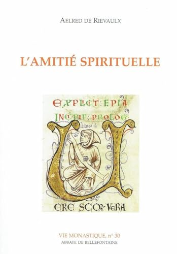 L'amiti&eacute; spirituelle