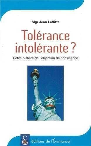 Tol&eacute;rance intol&eacute;rante ?