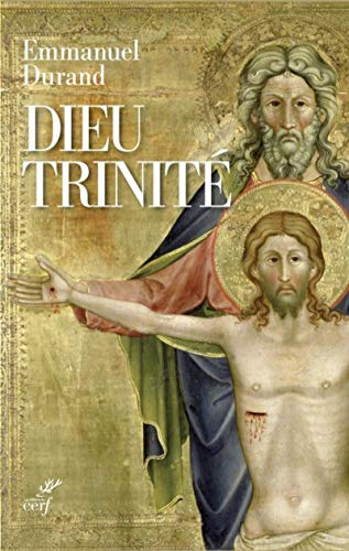 Dieu Trinit&eacute;