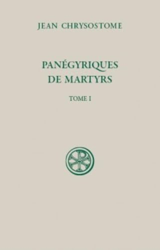 Pan&eacute;gyriques de martyrs