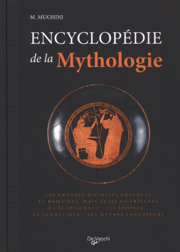 Encyclop&eacute;die de la Mythologie
