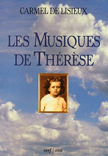 Les musiques de Th&eacute;r&egrave;se