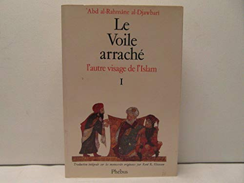 Le voile arrach&eacute;