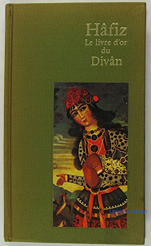 Le Livre d'or du Div&acirc;n