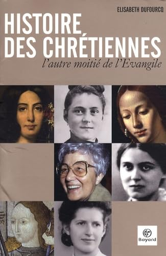 Histoire des chr&eacute;tiennes