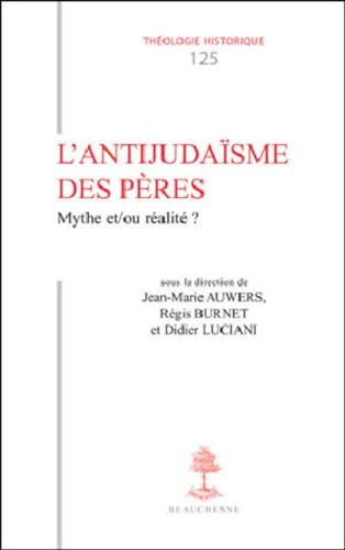 L'antijuda&iuml;sme des P&egrave;res