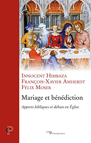 Mariage et b&eacute;n&eacute;diction