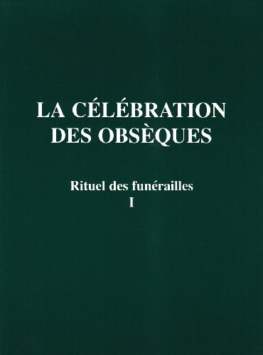 La c&eacute;l&eacute;bration des obs&egrave;ques