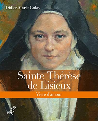 Sainte Th&eacute;r&egrave;se de Lisieux
