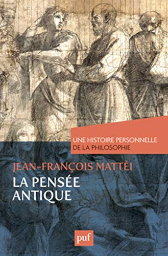 La pens&eacute;e antique