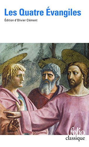 Les quatre &eacute;vangiles
