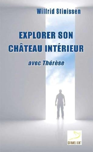 Explorer son ch&acirc;teau int&eacute;rieur