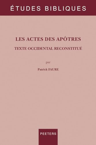 Les actes des ap&ocirc;tres