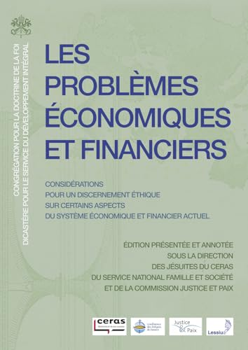 Les probl&egrave;mes &eacute;conomiques et financiers