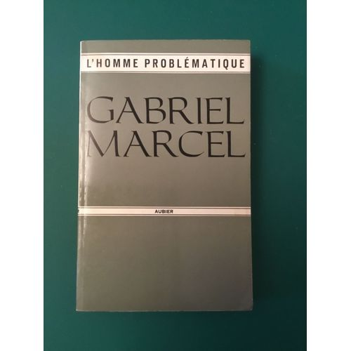 L'homme probl&eacute;matique
