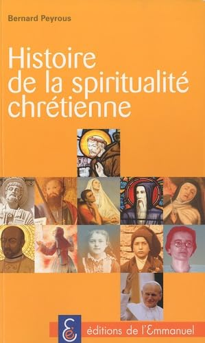 Histoire de la spiritualit&eacute; chr&eacute;tienne