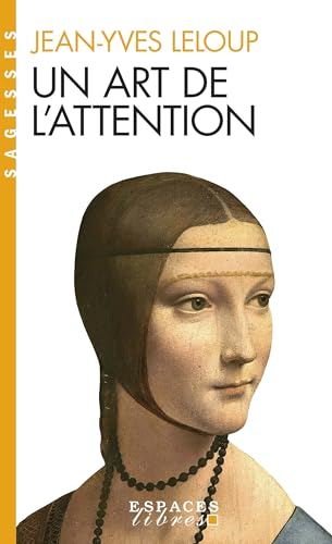Un art de l'attention