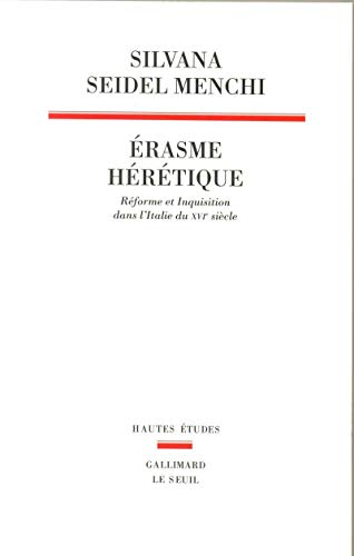Erasme h&eacute;r&eacute;tique