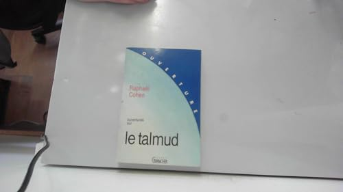 Ouvertures sur le Talmud
