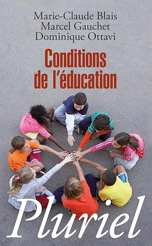 Conditions de l'&eacute;ducation