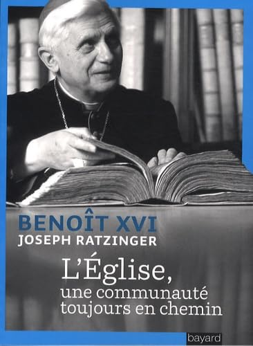 L'Eglise, une communaut&eacute; toujours en chemin