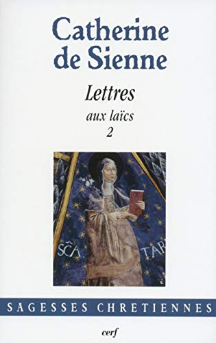 Lettres aux la&iuml;cs. 2