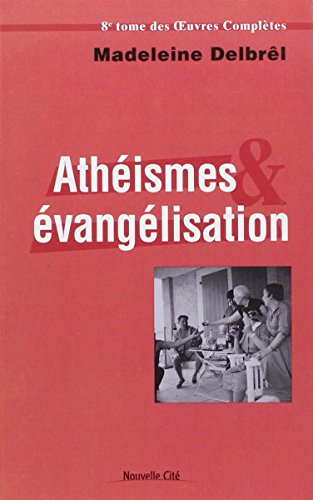 Ath&eacute;ismes et &eacute;vang&eacute;lisation