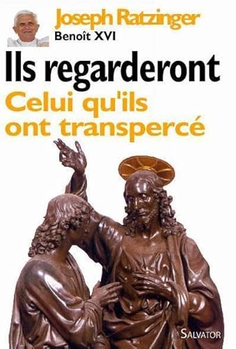 Ils regarderont celui qu'ils ont transperc&eacute;